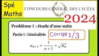 Concours Général Maths2024 problème 1  partie 1 [upl. by Darrel]