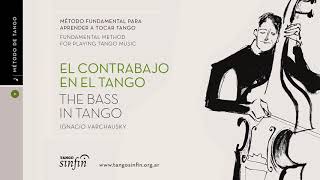 Audio 113  EL CONTRABAJO EN EL TANGO [upl. by Gnourt953]