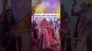 Bride entry by Gwalior wale Event planner  bride entry song  bride entry ideas weddingplanner [upl. by Ydissac]