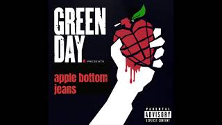 Apple Bottom Jeans by Green Day 2004 Version [upl. by Missi]