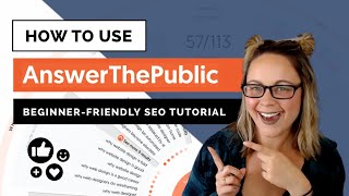 How to Use Answer the Public for SEO  BeginnerFriendly Tutorial [upl. by Conney]