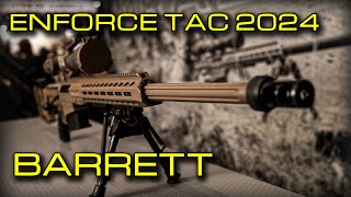 Enforce Tac 2024 Barrett Firearms [upl. by Sammy]