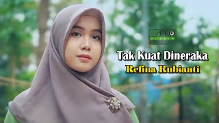 Tak Kuat Di Neraka  Refina Rubianti Official Music Video [upl. by Engracia]