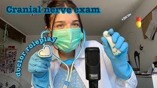 ASMR cranial nerve exam  doctor exam 💊💉🌡️ [upl. by Anhej662]