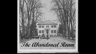 The Abandoned Room  an audiobook [upl. by Aisatsana71]