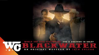 Blackwater  Full Movie  Action Western  Jesse Aquiningo  Western Central [upl. by Scevo]