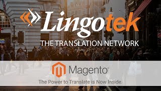 Lingotek  Inside Magento  Demo [upl. by Jahdiel]