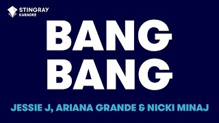 Jessie J Ariana Grande amp Nicki Minaj  Bang Bang Karaoke with Lyrics [upl. by Keheley989]