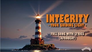 Integrity Your Guiding Light  FUN SONG WITH LYRICS ENGampITA [upl. by Elacsap]