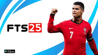 First Touch Soccer 2025 FTS 25 Mod APKDataOBB Download [upl. by Suiradal]