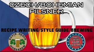 Czech Bohemian Pilsner 🍻🇨🇿 Brewing Recipe Writing amp Style Guide [upl. by Nnylkcaj]