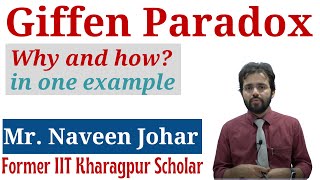 Giffen Behaviour not Giffen paradox by former IIT Khargpur scholar  Mr Naveen Johar [upl. by Thurman110]