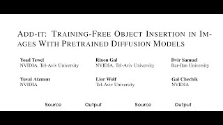 Addit TrainingFree Object Insertion in Images With Pretrained Diffusion Models [upl. by Uwkuhceki]