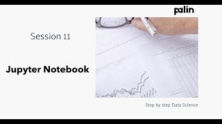 Data Analytics Course  Session 11  Jupyter Notebook for python [upl. by Laira]
