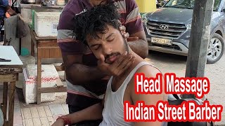 Street Head Massage And Neck Cracking By Poor Indian barber  ASMR I [upl. by Adnilreh746]