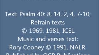 Psalm 40 Here I Am Cooney setting [upl. by Morganne]