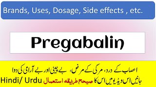 Pregabalin Lyrica Uses dosage in neuropathic pain Epilepsy Anxiety amp Side effects in Hindi Urdu [upl. by Rudolf]