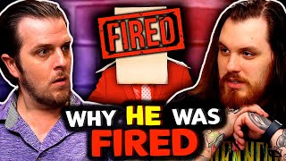 Why He Was Fired  Sorta Stupid Podcast 22 [upl. by Phare92]