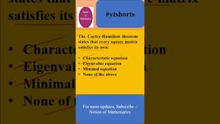 CayleyHamilton Theorem short ytshorts maths cbsemaths engineeringmaths trending matrices [upl. by Eener]