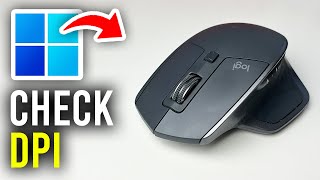 How To Check Your Mouse DPI In Windows 11 amp 10  Full Guide [upl. by Ettedanreb]