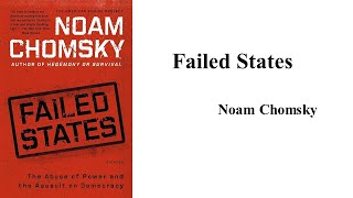 Noam Chomsky quotFailed Statesquot Book Note [upl. by Hako]