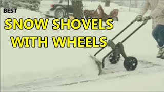 Top 5  Best Snow Shovels With Wheels 2020 [upl. by Trumann213]