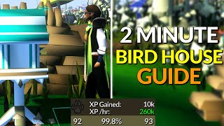 2 Minute Bird House Guide OSRS [upl. by Libove]