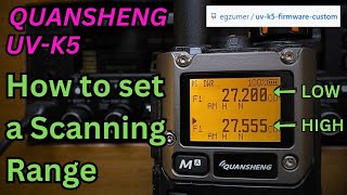 How to set a scanning range on Quansheng UVK5 Egzumer [upl. by Ynaoj]