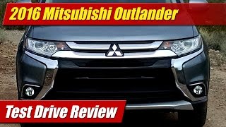 2016 Mitsubishi Outlander Test Drive [upl. by Lahcim]