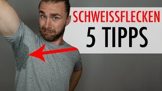 5 TIPPS gegen SCHWEIßFLECKEN ● Achselschweiß vermeiden [upl. by Howlan]