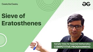 Sieve of Eratosthenes  Sample Video II for Essential Maths for CP  GeeksforGeeks [upl. by Jotham96]