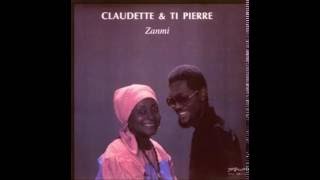 Claudette Et Ti Pierre LP Zanmi 1984 B1 Zanmi [upl. by Shanly]