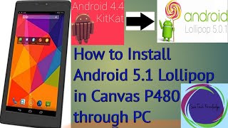 How to install Android 51 Lollipop on Micromax canvas P480 Through PC in Telugu [upl. by Elokcin]