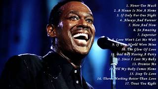 Luther Vandrosss Greatest Hits Full Album  Best Songs Of Luther Vandross [upl. by Twitt]