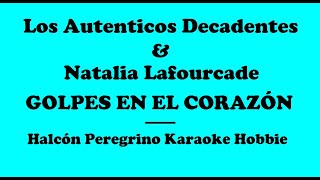 Karaoke  Los Auténticos Decadentes y Natalia Lafourcade  Golpes en el corazón [upl. by Etam]