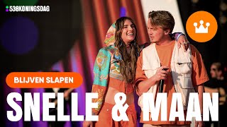 Snelle amp Maan  Blijven Slapen  Live 538 Koningsdag [upl. by Rockel]