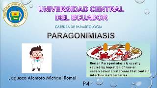 PARAGONIMIASIS  PARASITOLOGÍA [upl. by Tychonn]