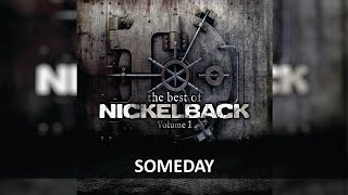 NICKELBACK  SOMEDAY LYRICS [upl. by Wrdna]