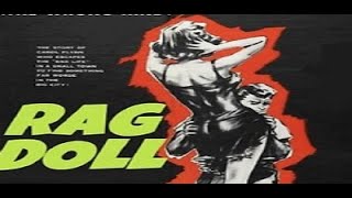 Rag Doll 1961 Jess ConradHermione BaddeleyKenneth Griffth [upl. by Eruza]