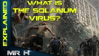 The Solanum Virus Zombie Outbreak Virus [upl. by Ilyak549]