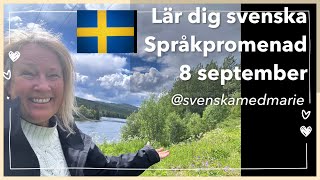 8 september LIVE Språkpromenad  Lär dig svenska svenskamedmarie [upl. by Caia]