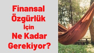 FİNANSAL ÖZGÜRLÜK İÇİN NE KADAR GEREKLİ  BÜYÜME HİSSELERİ İLE DE EMEKLİLİK OLUR   4 KURALI NEDİR [upl. by Reppep4]