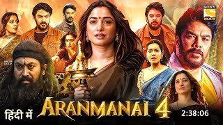 Aranmanai4 Full Movie In Hindi Dubbed 2024  Tamannaah Bhatia  Raashii Khanna  Horror Movie [upl. by Atteuqnas]