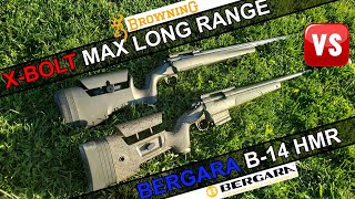 Bergara B14 HMR VS Browning XBolt Max Long Range [upl. by Llecrad]