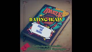 DATING IKAW [upl. by Hada]