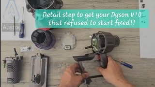 Dyson V10 Not Working  Step by Step Motor Replacement [upl. by Fiden821]