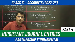 Partnership  Fundamentals 4  Profit amp Loss Appropriation Journal Entries  Accounts  Class 12 [upl. by Caty507]