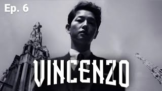 Vincenzo  Episode 6 Song joongki amp Jeon yeobeen  Hindi Dubbed [upl. by Peppi237]