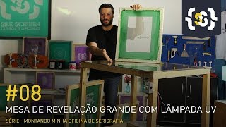 Mesa de gravação serigrafia com luz UV  Faça você mesmo [upl. by Assila]