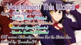 Vanshment Ths World  Ending Chuunibyou Demo Koi Ga Shitai Ren 中二病でも恋がしたい 戀 Karaoke カラオケ [upl. by Vivl42]